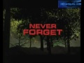 Free Watch Never Forget (2008)
