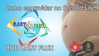 Como engravidar no Second Life - Hud Baby Flux