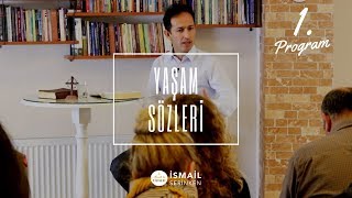 1. Yaşam Sözleri - Word of Life