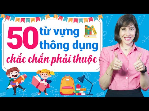 50 TỪ VỰNG TIẾNG ANH CỰC HỮU ÍCH BẠN HAY GẶP HÀNG NGÀY - Học tiếng Anh Online (Trực tuyến)
