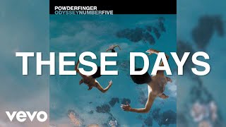 Watch Powderfinger These Days video