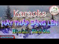 HÃY THẮP SÁNG LÊN Karaoke Beat thul siu