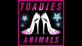Watch Toadies Animals video