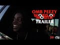 OMB Peezy - Word Of Mouth Documentary