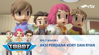 Tobot Season 1 Episode 1 - Aksi Perdana Kory Dan Ryan