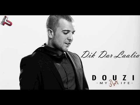 Douzi Dik Dar Laalia / Album Hayati 2013 (My Life)