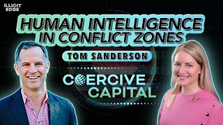 Human Intelligence In Conflict Zones Coercive Capital