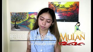Reflection - Lea Salonga Mulan Ira Abdala