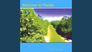 Watch Welcome To Florida Time On My Hands video