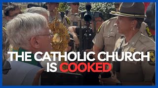 The Catholic Church Is Cooked...