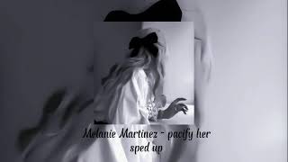 Melanie Martinez - Pacify Her Sped Up