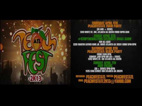 PeachFestATL 2k13: April 4th-7th (Hosted By Cory B, Emmanuel & Phillip Hudson) [User Submitted]