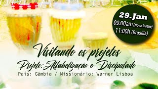 Visitanto Os Projetos - Alfabetizando E Discipulando - Gâmbia