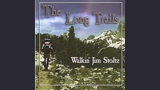 Watch Walkin Jim Stoltz Out On The Crest Trail video