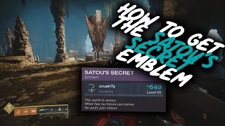 How to get Satou's Secret Emblem - Destiny 2 Forsaken