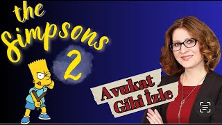 Avukat Gi̇bi̇ İzle -Simpsons 2- Turkish Lawyer Reacts To The Simpsons