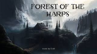 ✦ 10 minutes of Cinematic, Celtic Music ✦ Forest of the Harps - Enlit