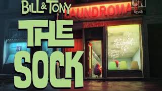 Bill And Tony The Sock