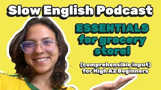 Grocery Store Essentials For A1-A2 Beginners