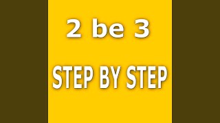Step By Step