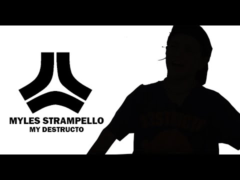 Myles Strampello - My Destructo