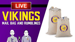 LIVE Vikings Mailbag and Minnesota Vikings Rumblings