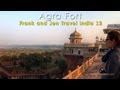 Agra Fort & Taj Mahal - Frank & Jen Travel India 12
