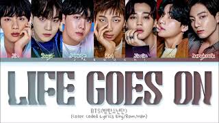 [1 HOUR] BTS - Life Goes On (Color Coded Lyrics Eng/Rom/Han/가사)
