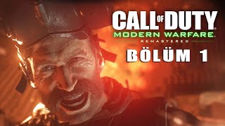 SAVAŞ ASLA DEĞİŞMEZ ! | Call of Duty 4 Modern Warfare Remastered Türkçe Bölüm 1