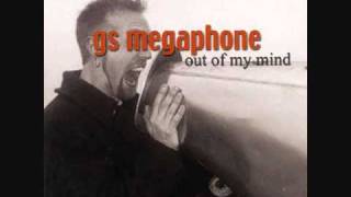 Watch Gs Megaphone Out Of My Mind video
