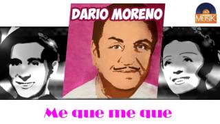 Watch Dario Moreno Me Que Me Que video