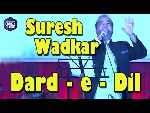 Dard E Dil - Suresh Wadkar - Music Mania