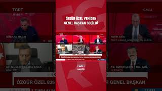 Özgür Özel Yeniden Genel Başkan Seçildi