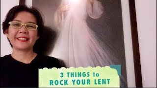 3 Things To Rock Your Lent Yurika Agustina