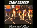 Team Dresch - 04 Freewheel