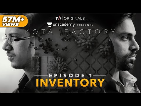 Kota Factory - EP 01 - Inventory