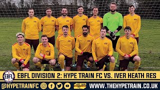 EBFL 2019/20 - Division 2 (Match 6): Hype Train FC vs. Iver Heath Reserves