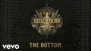 Watch Aaron Lewis The Bottom video