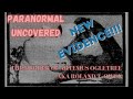 Paranormal Uncovered - Room 1046: The Death of Artemus Ogletree aka Roland T. Owen - NEW EVIDENCE!!!