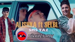 Sms Yaz - Alishka Ft Selbi T 2022 Official Video Music