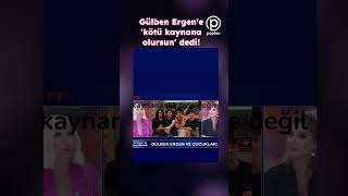 Seda Sayanın Kaynana Polemiği Gülben Ergeni Topa Tuttu
