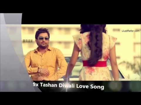 9x Tashan Diwali Love Song Babbal Rai Sharry Mann and many...