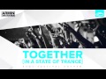 Armin van Buuren - Together [In A State of Trance] (Mark Sherry Remix) [ASOT693]