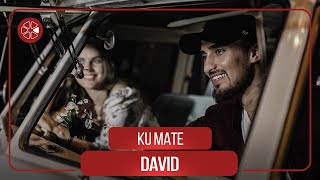Давид - Ку Мате / David - Ku Mate (2021)
