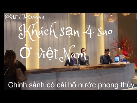 Review khách sạn 4 sao ở Việt Nam có gì ? #cuocsongsaigon #vietnam