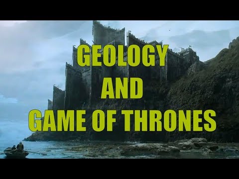 Geology And Game Of Thrones Geology And Game Of Thrones