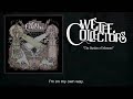 We The Collectors - The Burden of Memory