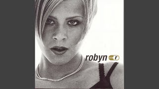Watch Robyn Robyn Is Here video