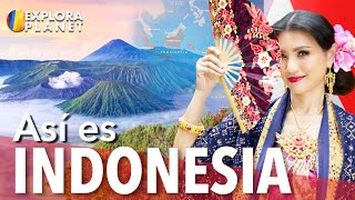 INDONESIA | Así es Indonesia | El País de las Maravillas: Indonesia