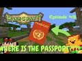Wynncraft Ep  49 - WHERE IS THE PASSPORT?!?!
